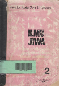 Image of Ilmu Jiwa: Prinsip-prinsip dan Implementasinya dalam Pendidikan (Jilid 2)