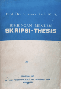 Image of Bimbingan Menulis Skripsi-Thesis Jilid I
