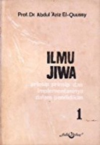 Image of Ilmu Jiwa: Prinsip-prinsip dan Implementasinya dalam Pendidikan (Jilid I)