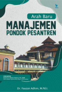 Image of Arah Baru Manajemen Pondok Pesantren