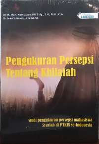 Image of Pengukuran Persepsi Tentang Khilafah