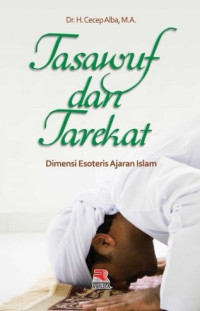 Image of Tasawuf dan Tarekat (Dimensi Esoteris Ajaran Islam)