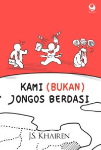 Image of Kami (Bukan) Jongos Berdasi