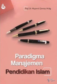 Image of Paradigma Manajemen Pendidikan Islam