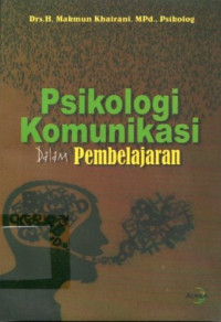 Image of Psikologi Komunikasi dalam Pembelajaran
