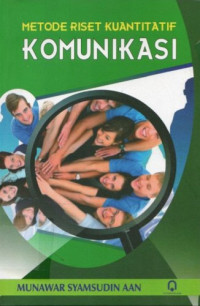Image of Metode Riset Kuantitatif Komunikasi