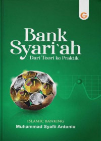 Image of Bank Syari'ah: Dari Teori ke Praktek