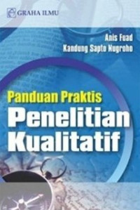 Image of Panduan Praktis Penelitian Kualitatif