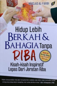 Image of Hidup Lebih Berkah & Bahagia Tanpa Riba