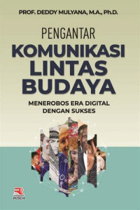 Image of Pengantar Komunikasi Lintas Budaya: Menerobos Era Digital dengan Sukses