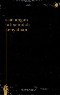 Image of Saat Angan Tak Seindah Kenyataan