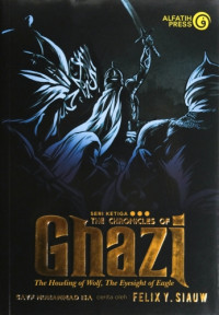 Image of The Chronicles of Ghazi: The Howling of Wolf, The Eyesight of Eagle