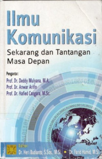 Image of Ilmu Komuniasi: Sekarang dan Tantangan Masa Depan