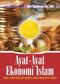 Image of Kompilasi Tafsir Ayat-Ayat Ekonomi Islam: Buku Referensi Program Studi Ekonomi Islam