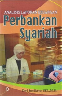 Image of Analisis Laporan Keuangan Perbankan Syariah