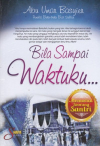 Image of Bila Sampai Waktuku... (Memorial Seorang Santri)