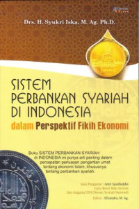 Image of Sistem Perbankan Syariah di Indonesia dalam Perspektif Fikih Ekonomi