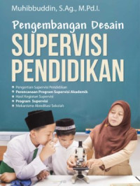 Image of Pengembangan Desain Supervisi Pendidikan