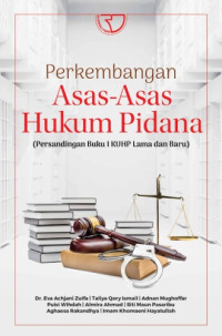 Image of Perkembangan Asas-Asas Hukum Pidana (Persandingan Buku I KUHP Lama dan Baru)