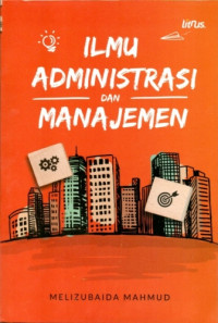Image of Ilmu Administrasi dan Manajemen