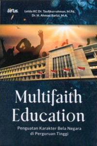 Image of Multifaith Education: Penguatan Karakter Bela Negara di Perguruan Tinggi