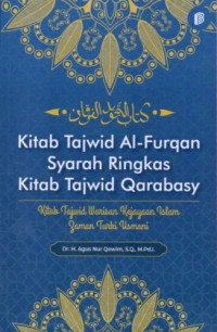 Image of Kitab Tajwid Al-Furqan Syarah Ringkas Kitab Tajwid Qarabasy: Kitab Tajwid Warisan Kejayaan Islam Zaman Turki Usmani
