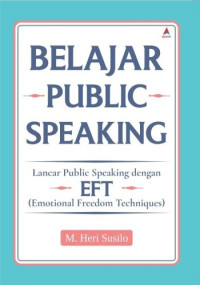 Image of Belajar Public Speaking : Lancar Public Speaking dengan EFT (Emotional Freedom Techniques)