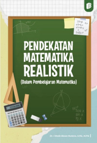 Image of Pendekatan Matematika Realistik (Dalam Pembelajaran Matematika)