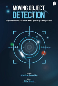 Image of Moving Object Detection : An Optimalitation of Optical Flow Model Captured by a Moving Camera
