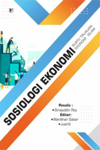 Image of Sosiologi Ekonomi: Suatu Tinjauan Ekonomi Islam