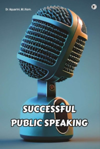 Image of Successful Public Speaking