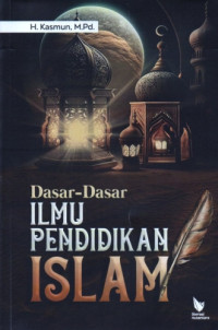Image of Dasar-Dasar Ilmu Pendidikan Islam