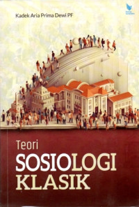 Image of Teori Sosiologi Klasik