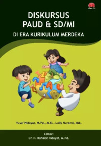 Image of Diskursus PAUD dan SD/MI di Era Kurikulum Merdeka