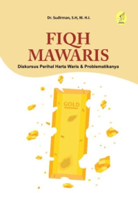 Image of Fiqh Mawaris: Diskursus Perihal Harta Waris dan Problematiknya