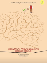 Image of Seri Buku Psikologi Sistem & Manajemen Sekolah: Manajemen Peningkatan Mutu Berbasis Sekolah