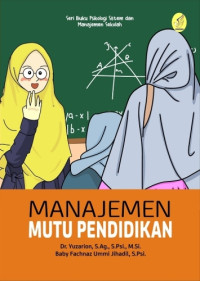 Image of Seri Buku Psikologi Sistem dan Manajemen Sekolah: Manajemen Mutu Pendidikan