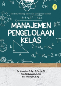 Image of Seri Buku Psikologi Sistem & Manajemen Sekolah: Manajemen Pengelolaan Kelas