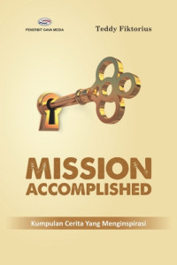 Image of Mission Accomplished (Kumpulan Cerita yang Menginspirasi)