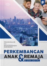 Image of Perkembangan Anak & Remaja di Era Digital