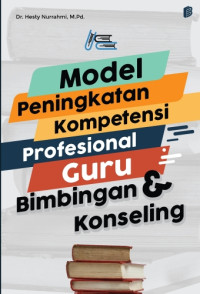 Image of Model Peningkatan Kompetensi Profesional Guru Bimbingan & Konseling