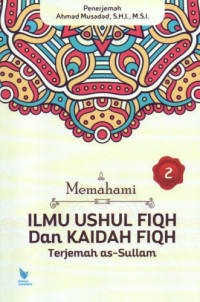 Image of Memahami Ilmu Ushul Fiqh dan Kaidah Fiqh (Terjemah As-Sullam)