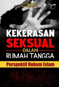 Image of Kekerasan Seksual dalam Rumah Tangga : Perspektif Hukum Islam