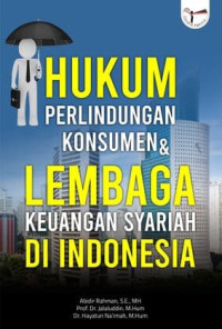 Image of Hukum Perlindungan Konsumen Dan Lembaga Keuangan Syariah di Indonesia