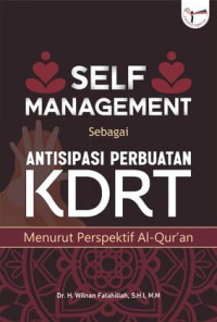 Image of Self Management Sebagai Antisipasi Perbuatan KDRT Menurut Perspektif Al-Qur’An