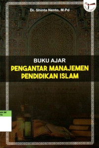 Image of Buku Ajar Pengantar Manajemen Pendidikan Islam
