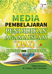 Image of Media Pembelajaran Pendidikan Agama Islam (PAI) Kreatif dan Sederhana