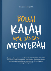 Image of Boleh Kalah Asal Jangan Menyerah