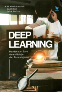 Image of Deep Learning: Pendekatan Baru dalam Belajar dan Pembelajaran