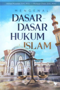 Image of Mengenal Dasar Hukum Islam